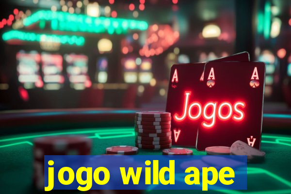 jogo wild ape